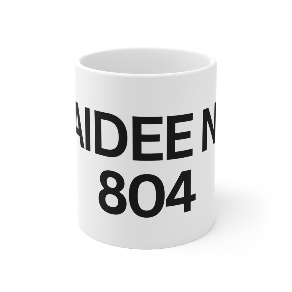 Qaidee No,  804 Ceramic Coffee Mug — Bold Black Text 11oz & 15oz